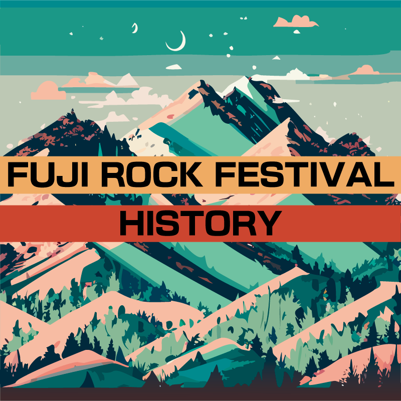 FUJI-ROCK-FESTIVAL-HISTORY