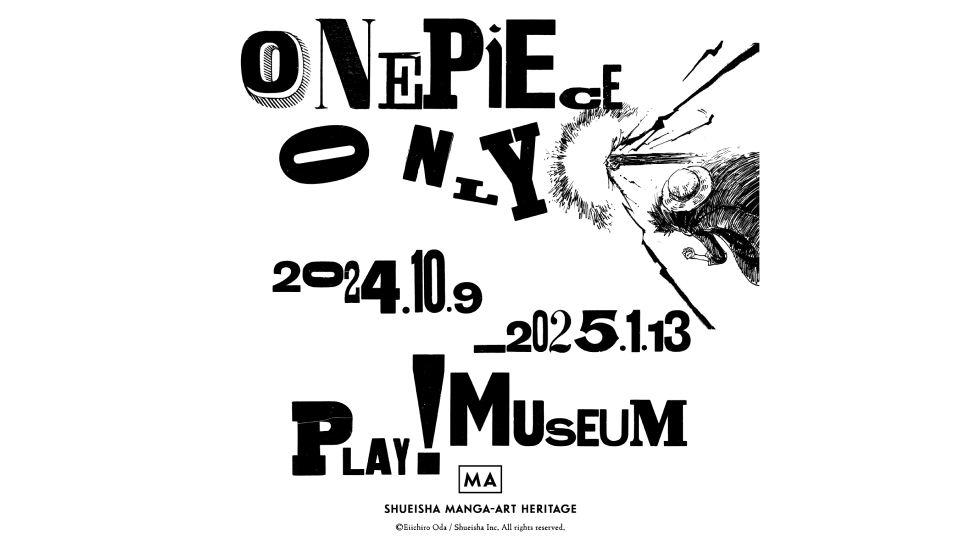 「ONE PIECE ONLY」展、PLAY! MUSEUMにて開催中！